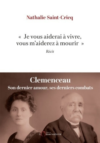 Livrenpoche : je vous aiderai à vivre vous m'aiderez à mourir - Nathalie Saint-cricq - Livre