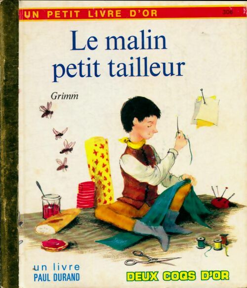 Livrenpoche : Le malin petit tailleur - Wilhelm Grimm - Livre