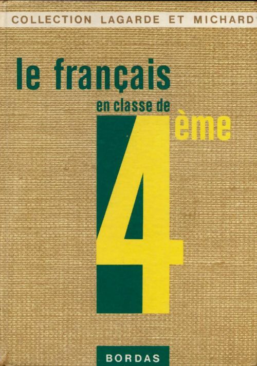 Livrenpoche : Le français en classe de 4e - Collectif - Livre
