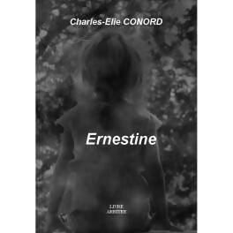 Livrenpoche : Ernestine - Charles-Elie Conord - Livre