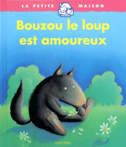 Livrenpoche : Bouzou le loup est amoureux - Claude Clément - Livre