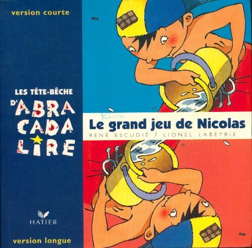 Livrenpoche : Le grand jeu de Nicolas - René Lionel; Escudié - Livre