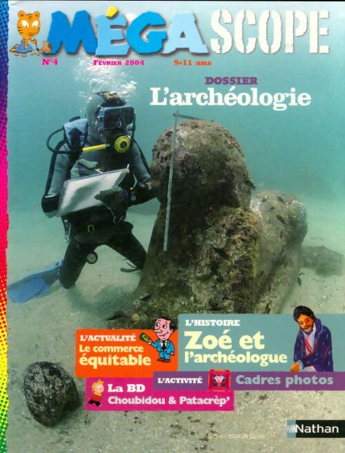 Livrenpoche : Megascope n°4 : L'archéologie - Collectif - Livre