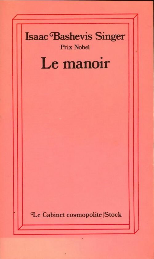 Livrenpoche : Le manoir - Isaac Bashevis Singer - Livre