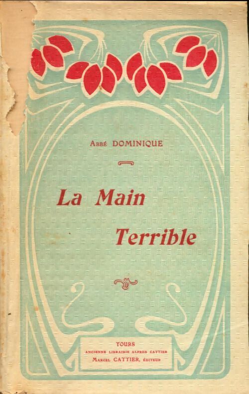 Livrenpoche : La main terrible - Abbé Dominique - Livre
