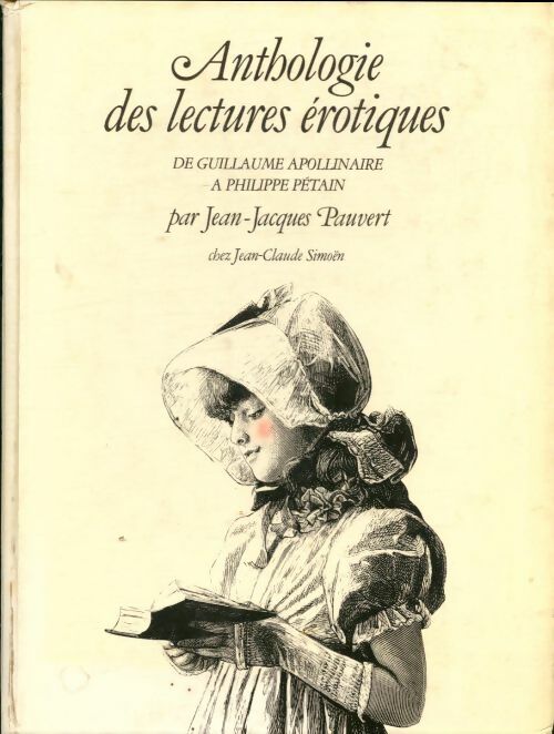 Livrenpoche : Anthologie historique des lectures érotiques - Jean-Jacques Pauvert - Livre