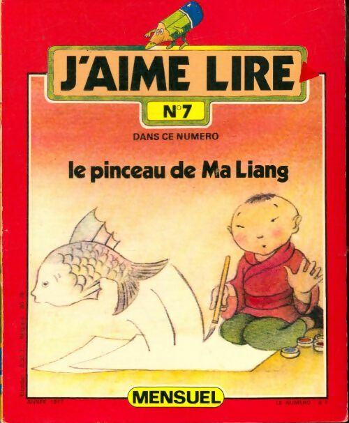 Livrenpoche : J'aime lire n°7 : Le pinceau de Ma Liang - Collectif - Livre