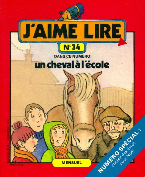 Livrenpoche : J'aime lire n°34 : Un cheval à l'école - Collectif - Livre