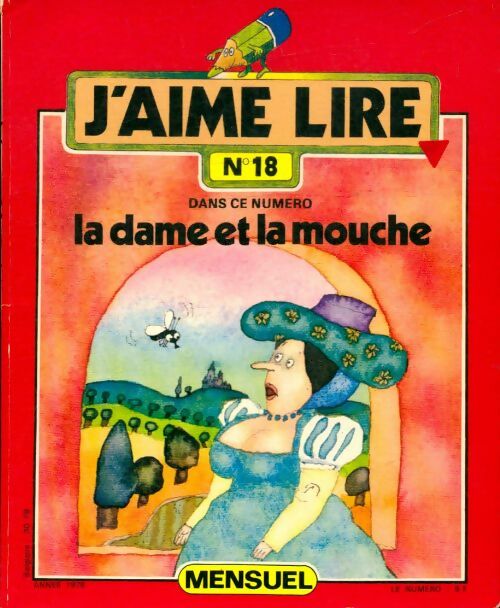 Livrenpoche : J'aime lire n°18 : La dame et la mouche - Collectif - Livre