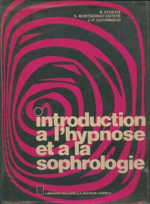 Livrenpoche : Introduction à l'hypnose et à la sophrologie - B. Stokvis - Livre