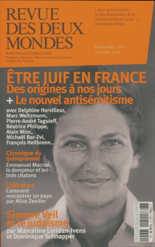 Livrenpoche : Revue des deux mondes Décembre 2017 : Etre juif en France - Collectif - Livre