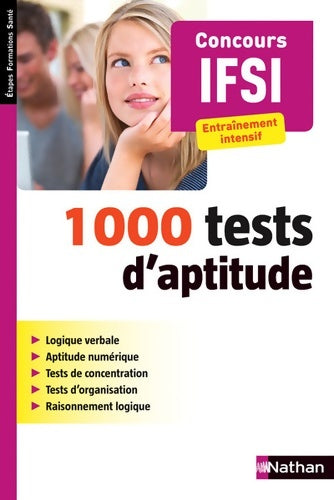 Livrenpoche : 1000 tests d'aptitude - concours IFSI - Elisabeth Simonin - Livre