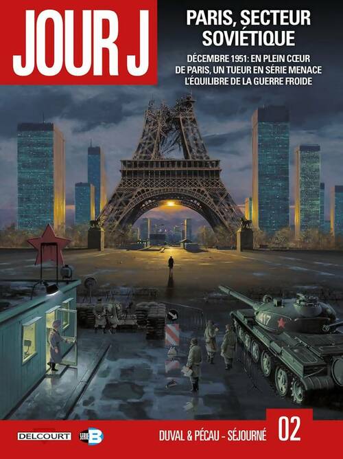 Livrenpoche : Jour J Tome II : : Paris secteur soviétique - Fred Duval - Livre