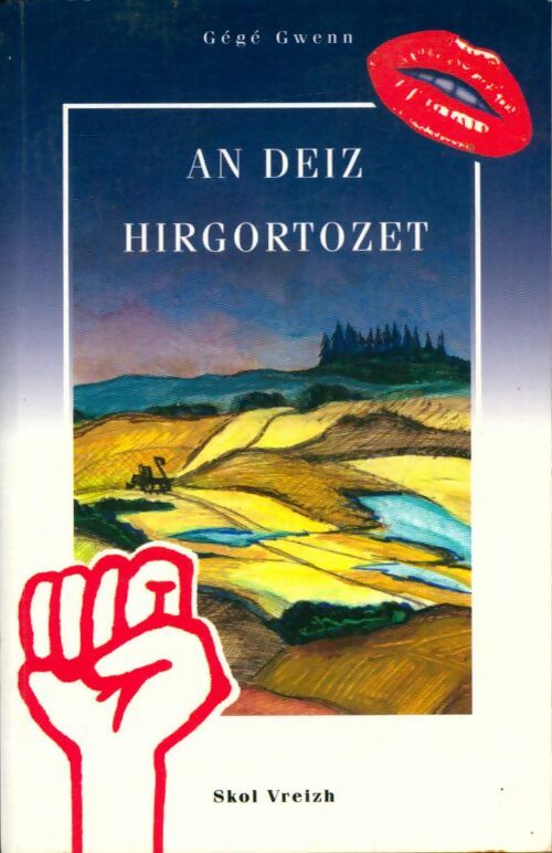 Livrenpoche : An deiz hirgortozet - Gégé Gwenn - Livre