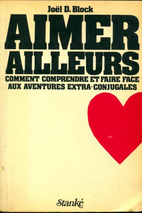 Livrenpoche : Aimer ailleurs - Joël D Block - Livre
