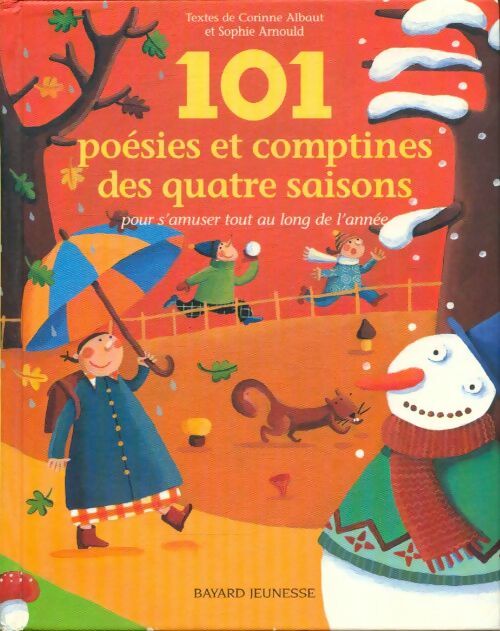 Livrenpoche : 101 poésies et comptines des quatre saisons - Corinne Sophie; Albaut - Livre