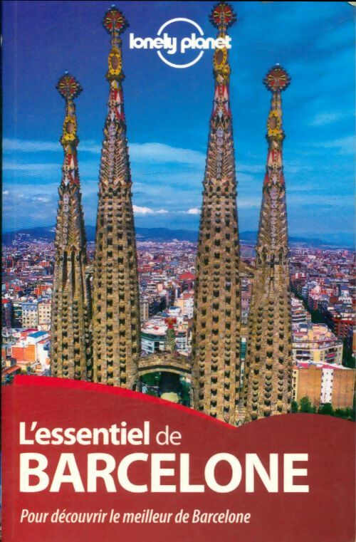 Livrenpoche : L'essentiel de Barcelone - Régis St Louis - Livre