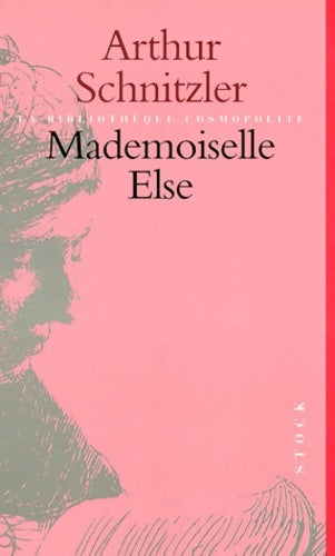 Livrenpoche : Mademoiselle Else - Arthur Schnitzler - Livre