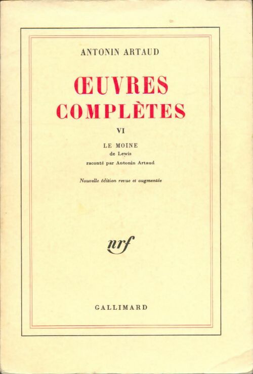 Livrenpoche : Oeuvres complètes Tome VI : Le moine - Antonin Artaud - Livre