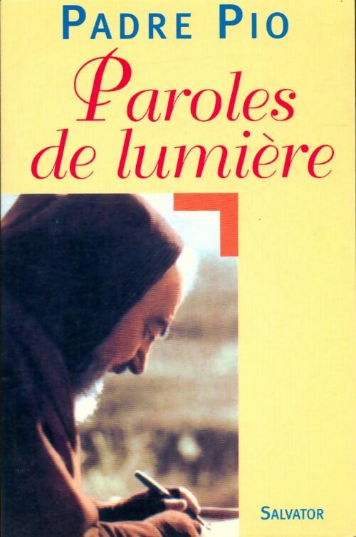 Livrenpoche : Paroles de lumière - Padre Pio - Livre