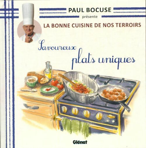 Livrenpoche : La bonne cuisine de nos terroirs Tome V : Savoureux plats uniques - Collectif - Livre