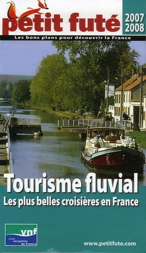 Livrenpoche : Tourisme fluvial : Les plus belles croisières en France - Collectif - Livre