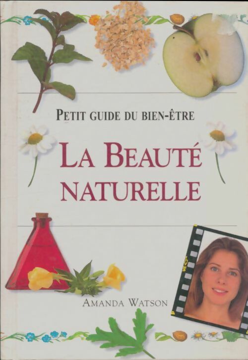 Livrenpoche : La beauté naturelle - Amanda Watson - Livre