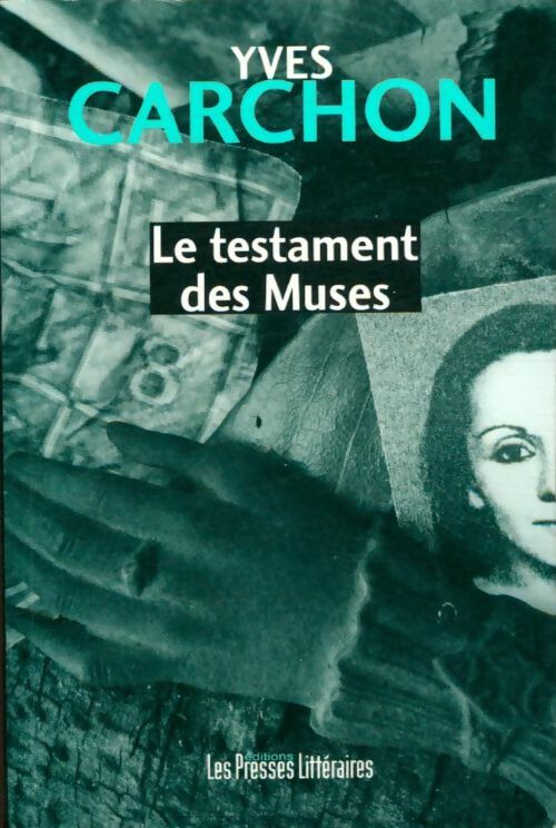 Livrenpoche : Le testament des muses - Yves Carchon - Livre