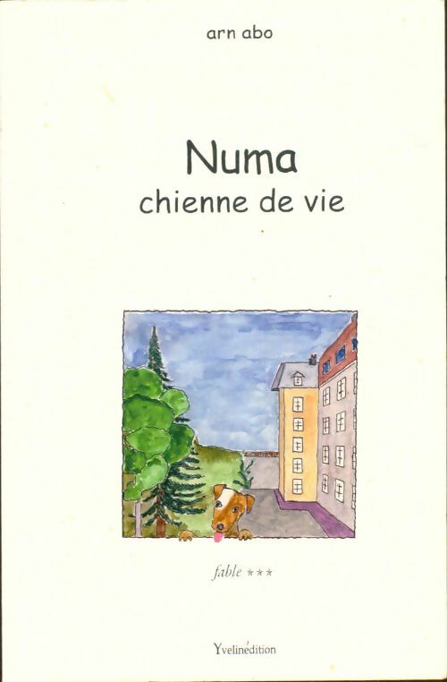 Livrenpoche : Numa chienne de vie - Abo Arn - Livre
