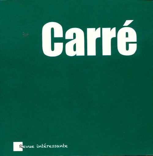 Livrenpoche : Carré n°3 : Carré vert - Collectif - Livre