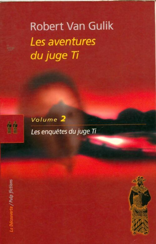 Livrenpoche : Les aventures du juge Ti Tome II - Robert Van Gulik - Livre