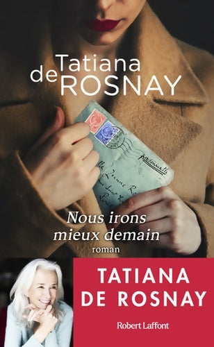Livrenpoche : Nous irons mieux demain - Tatiana De Rosnay - Livre