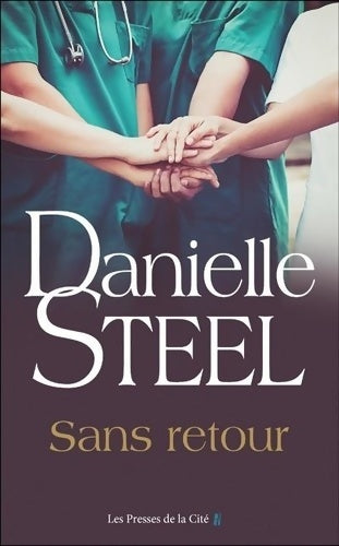 Livrenpoche : Sans retour - Danielle Steel - Livre