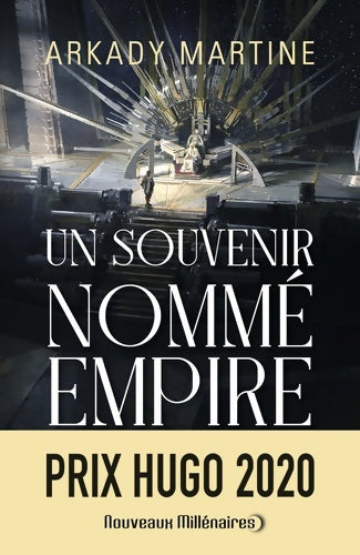 Livrenpoche : Un souvenir nommé empire : Teixcalaan - 1 - Arkady Martine - Livre