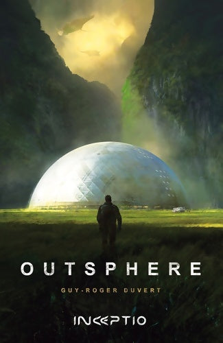 Livrenpoche : Outsphere Tome I - Guy-roger Duvert - Livre