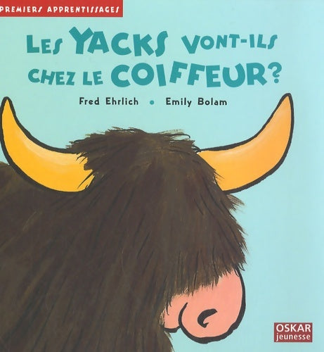 Livrenpoche : Les yacks vont-ils chez le coiffeur ? - Fred Docteur Ehrlich - Livre