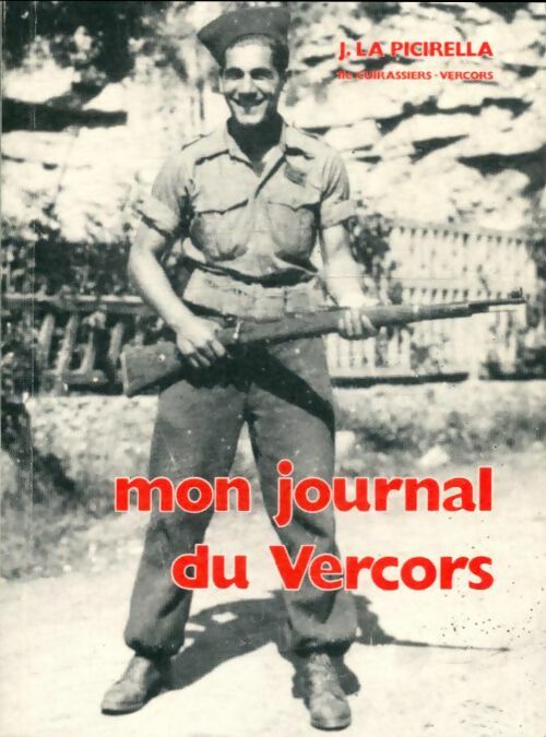Livrenpoche : Mon journal du Vercors - Joseph La Picirella - Livre