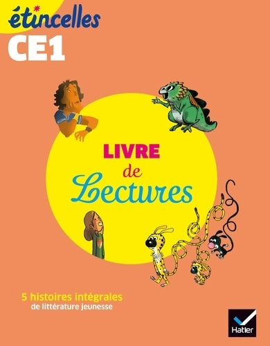 Livrenpoche : Etincelles - français CE1 ed. 2019 - livre de lectures de l'élève - Olivier Tertre - Livre