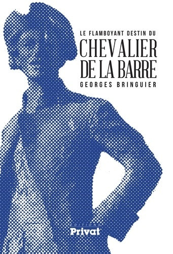 Livrenpoche : Le chevalier de la barre - Bringuier - Livre
