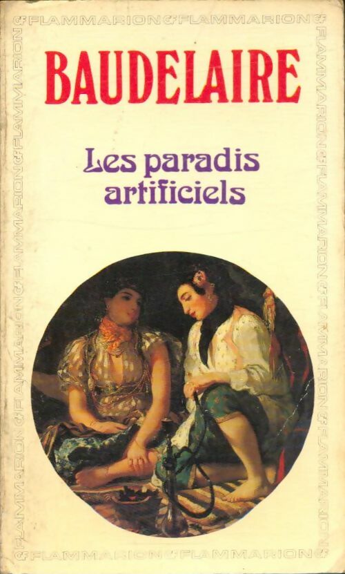 Livrenpoche : Les paradis artificiels - Charles Baudelaire - Livre