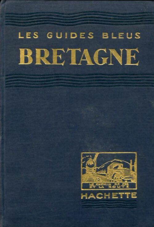 Livrenpoche : Bretagne - Georges Monmarché - Livre
