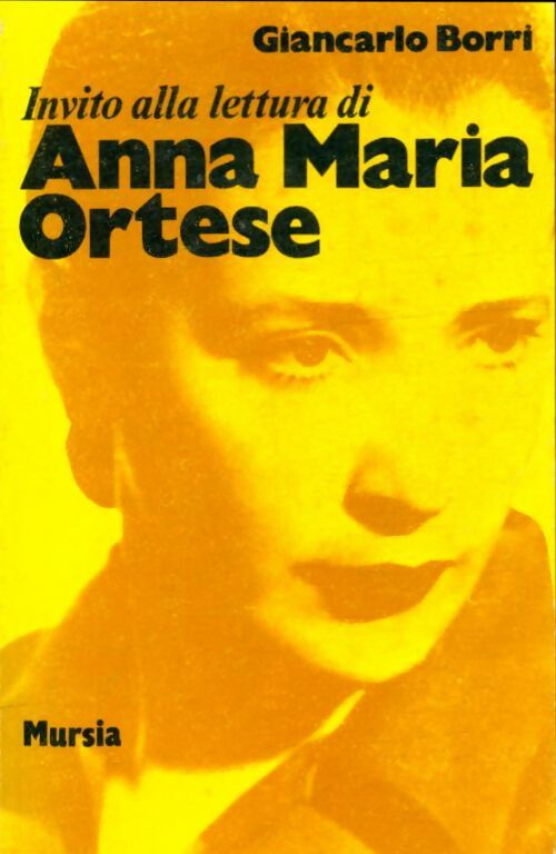 Livrenpoche : Anna Maria Ortese - Giancarlo Borri - Livre
