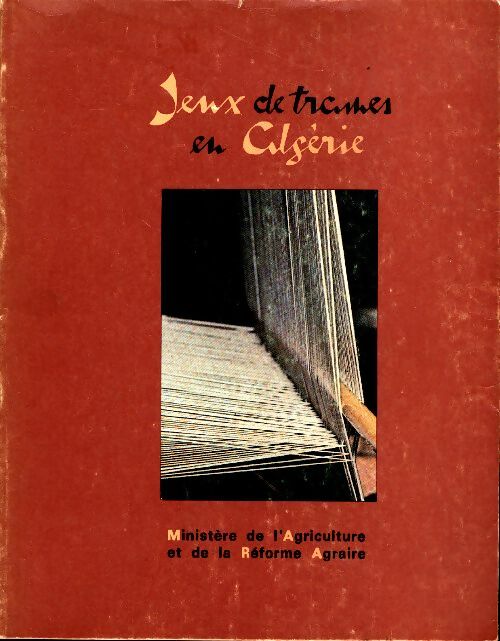 Livrenpoche : Jeux de trames en Algérie - Collectif - Livre