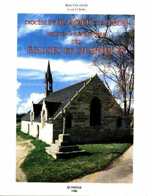 Livrenpoche : Diocèse de Quimper et de Léon, nouveau répertoire églises et chapelles - R. Couffon - Livre