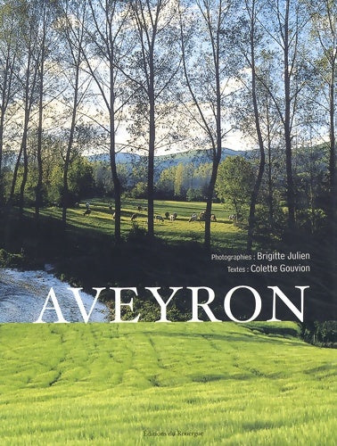 Livrenpoche : Aveyron - Colette Gouvion - Livre
