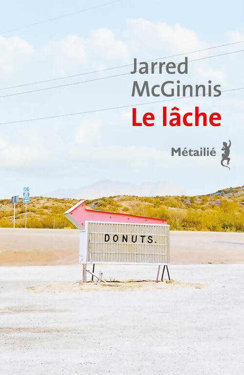 Livrenpoche : Le lâche - Jarred Mcginnis - Livre