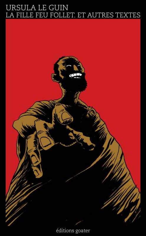 Livrenpoche : La fille feu follet et autres textes - Ursula K. Le Guin - Livre