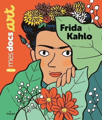 Livrenpoche : Frida kahlo - Sarah Barthère - Livre