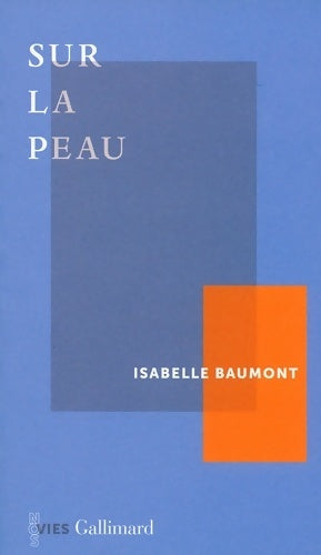 Livrenpoche : Sur la peau - Isabelle Baumont - Livre