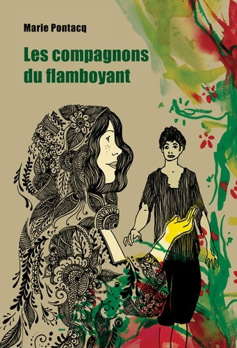 Livrenpoche : Les compagnons du flamboyant - Marie Pontacq - Livre